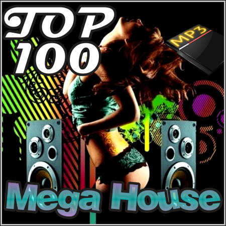 Top 100 Mega House (4 CD)