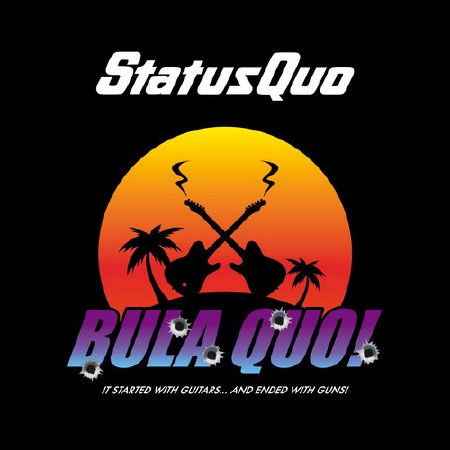 Status Quo - Bula Quo! (2013) MP3