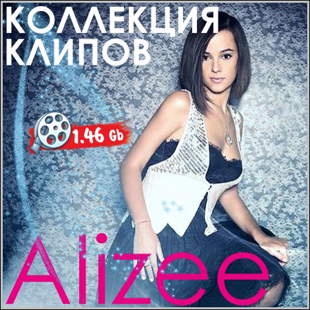Alizee - Коллекция клипов (DVDRip)